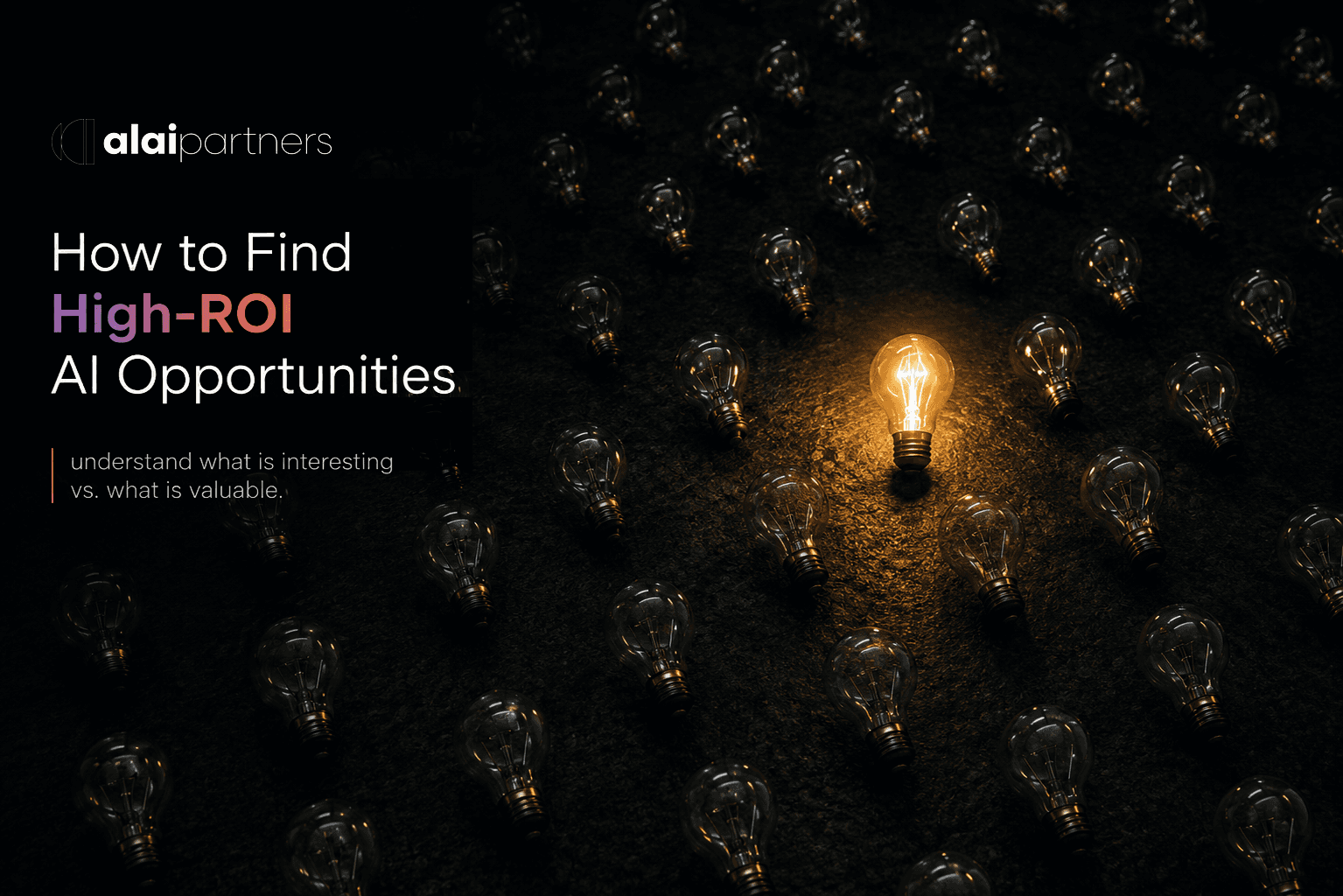 How to Find High-ROI AI Opportunities